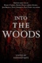 cover of short story anthology Into the Woods by Hic Dragones